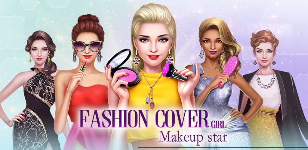 تحميل لعبة Fashion Cover Girl - Makeup star اخر اصدار مجانا 2019